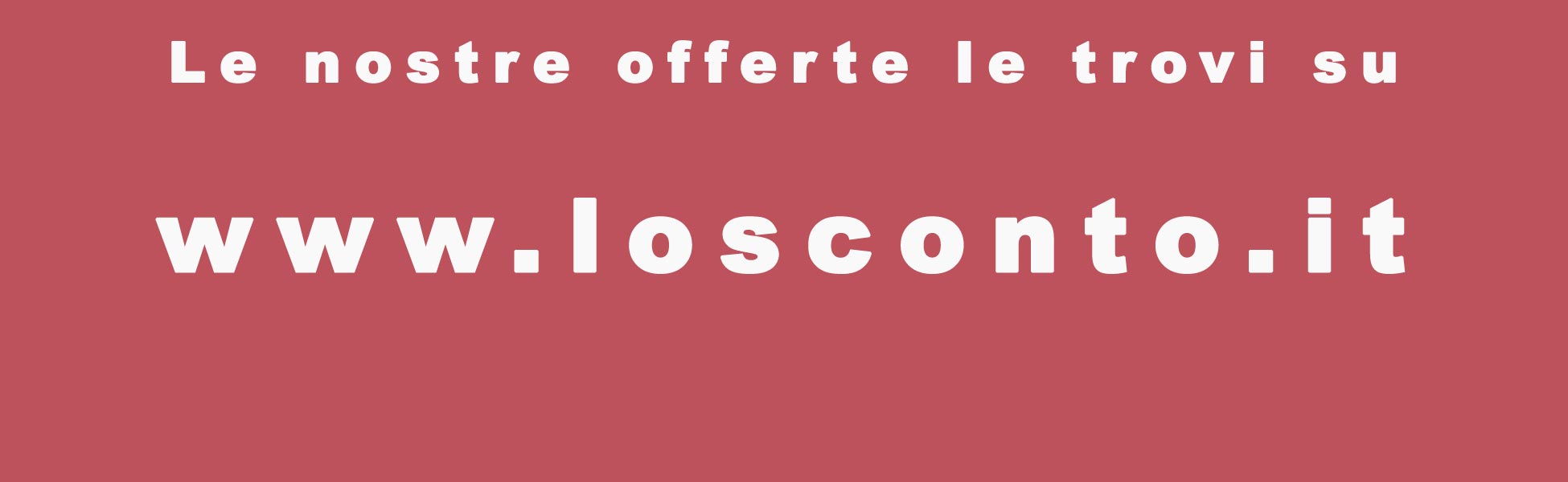 Le nostre offerte